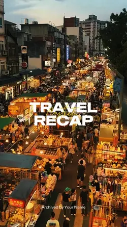 TRAVEL RECAP