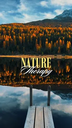 Nature therapy