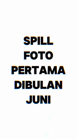 Spill Foto Pertama