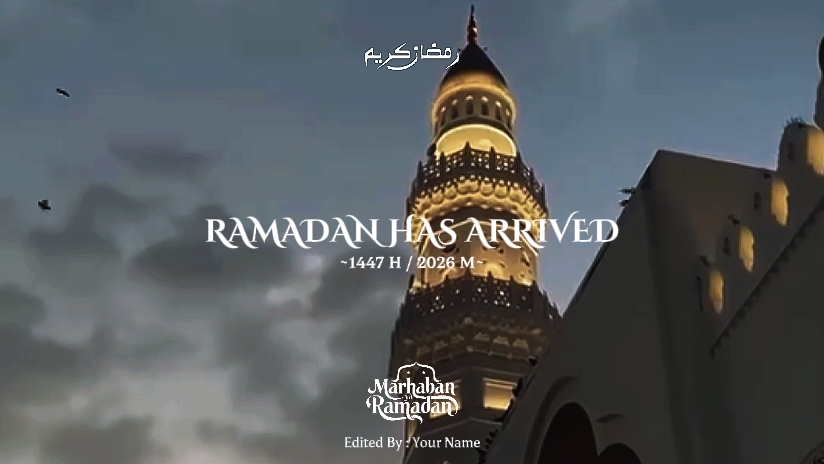 Ramadhan telah tiba