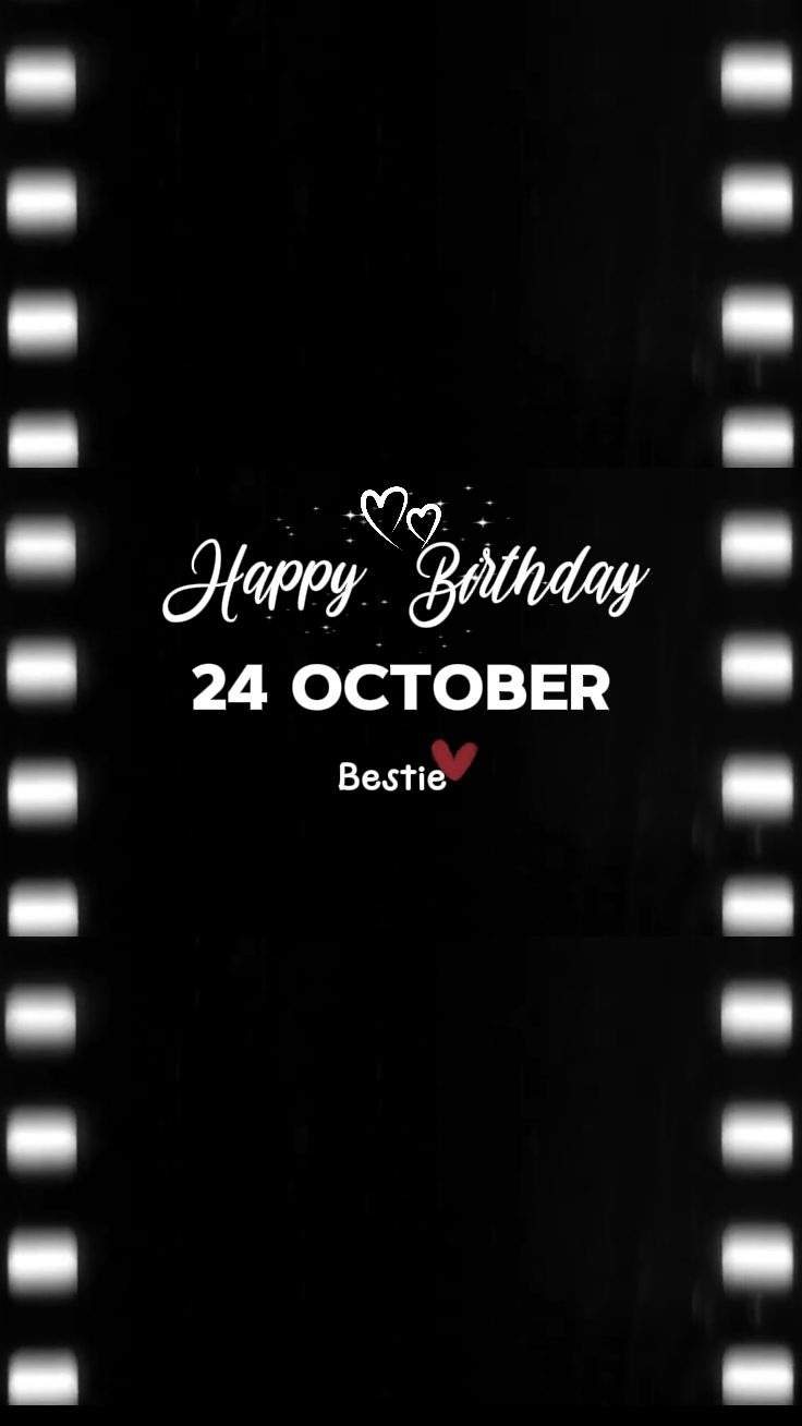 24 OCTOBER BIRTHDAY