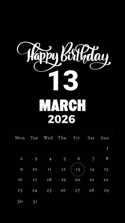 HBD 13 MARCH 2026