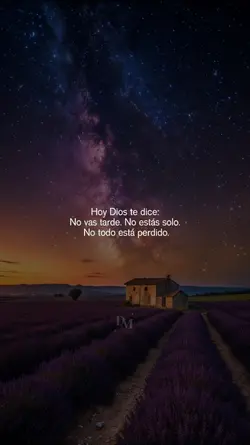 No vas tarde.