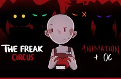 THE FREAK CIRCUS