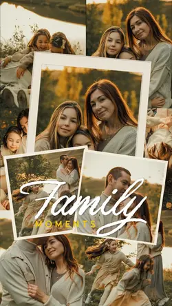 Family Moments