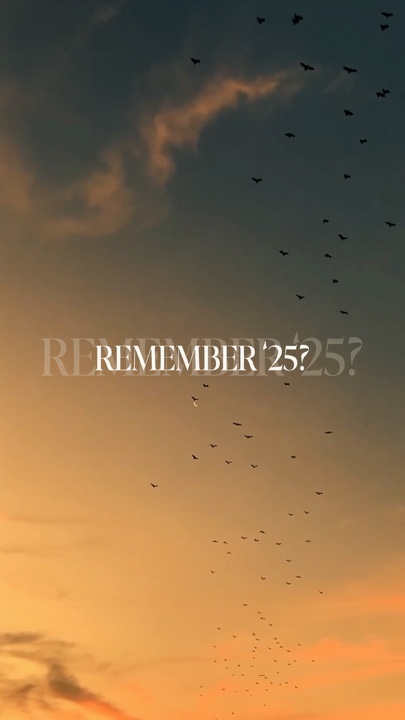 REMEMBER 2025??