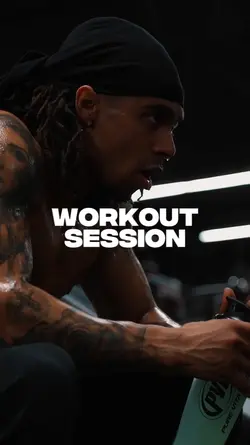 WORKOUT SESSION