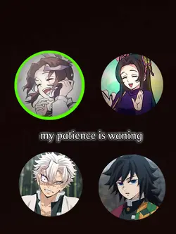 My patience kny