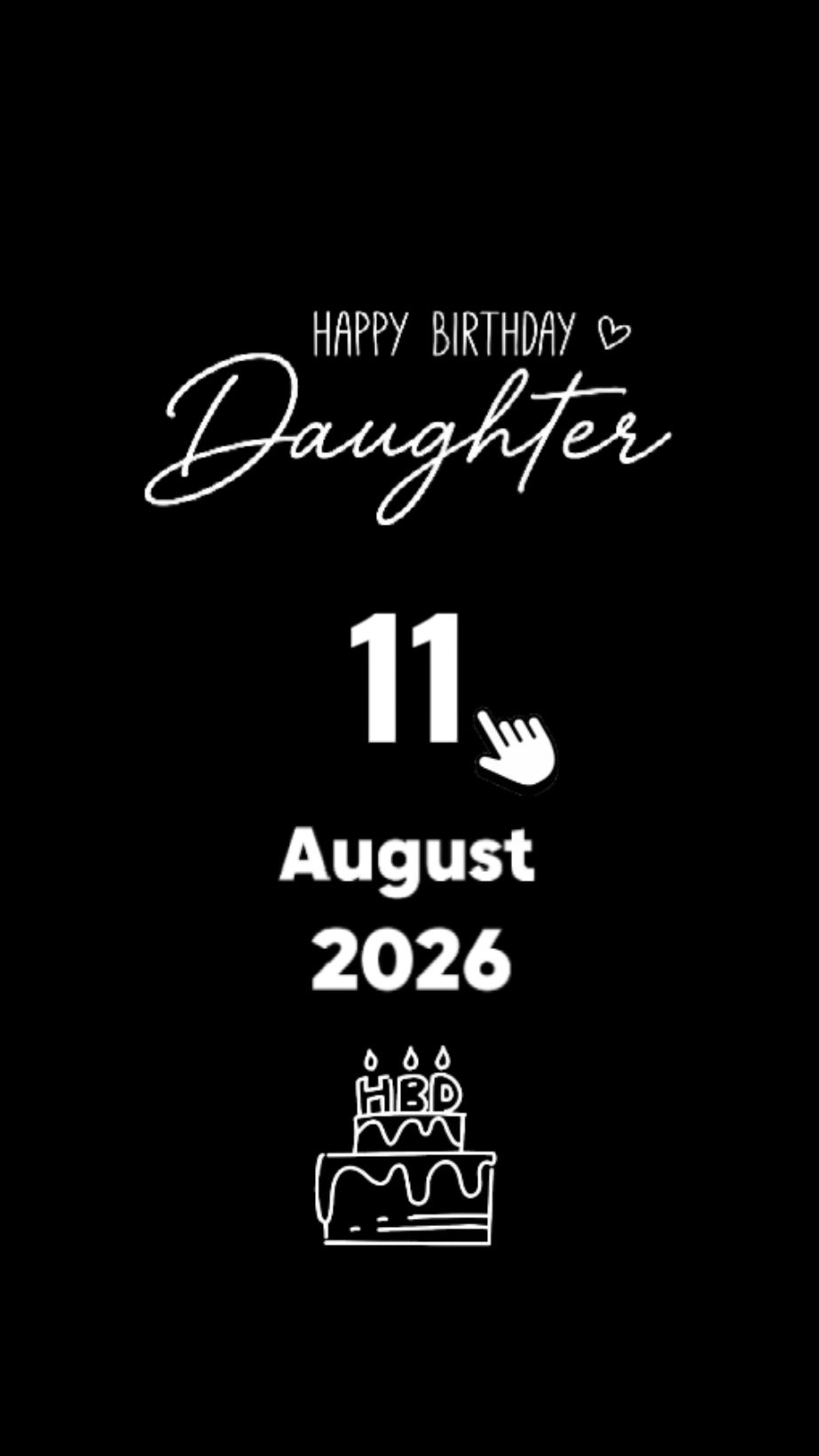 BDAY DAUGHTER 11 AUG
