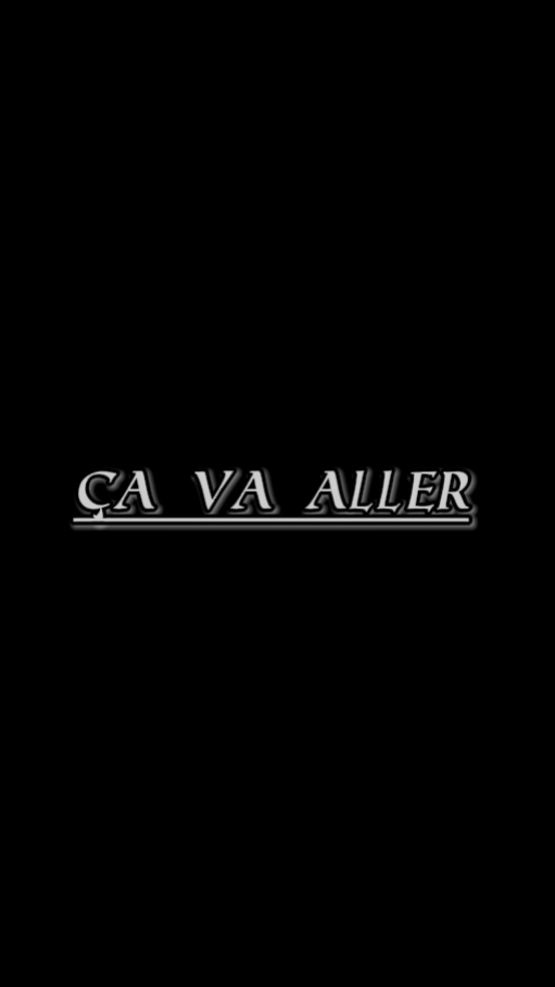 Ça va aller