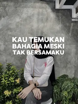 Kau temukan bahagia 