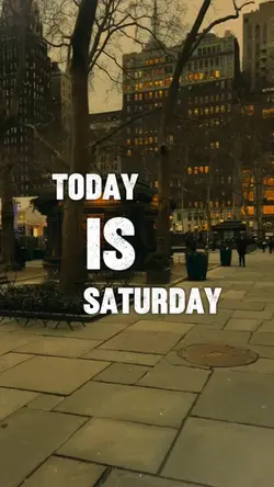 TODAY SATURDAY GOD