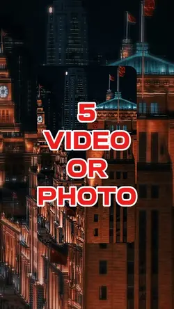 5 video or  photo