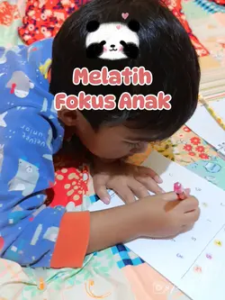 Melatih Fokus Anak