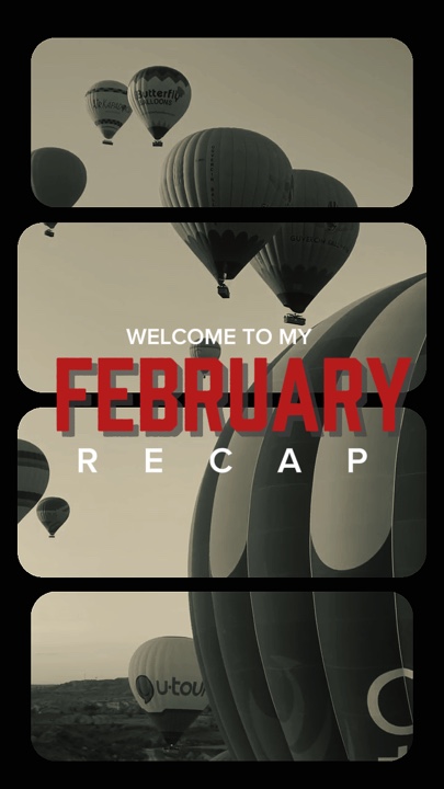 February Recap