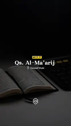 Qs Al-Ma'arij 19-27
