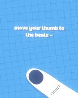 Move your thumb 