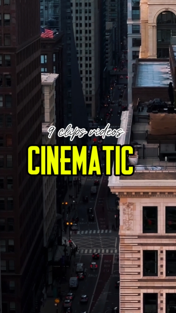 9 clips cinematic 