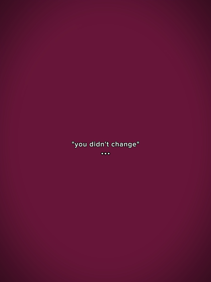 tu n'as pas changé |