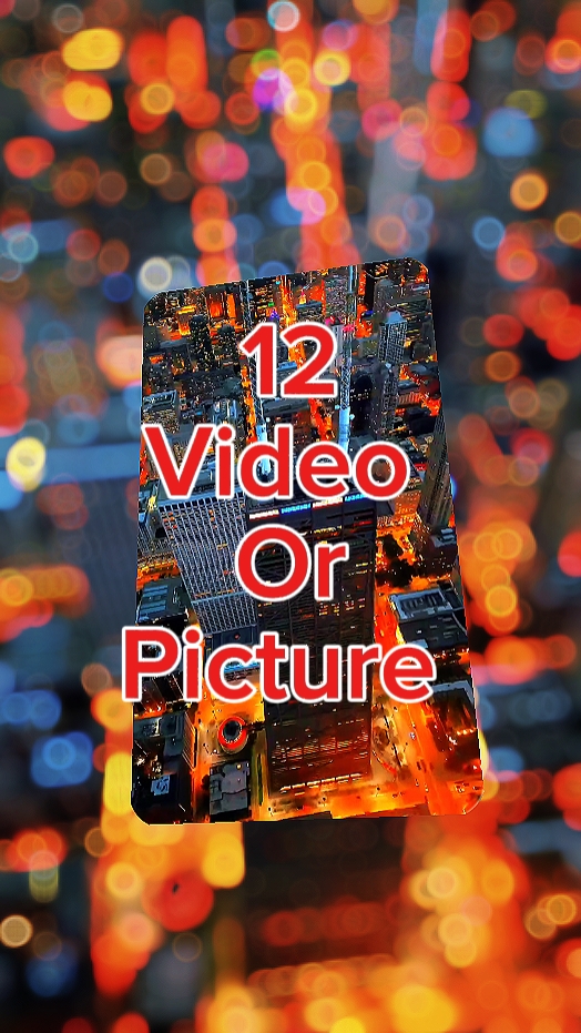 12 videos or picture
