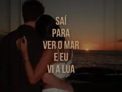 saí para ver o mar 🌙