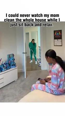 mom clean da house