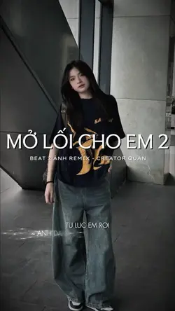 Mở Lối Cho Em 2