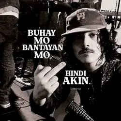 buhay mo bantayan mo