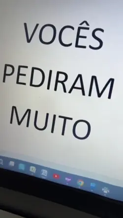 vocês pediram muito 
