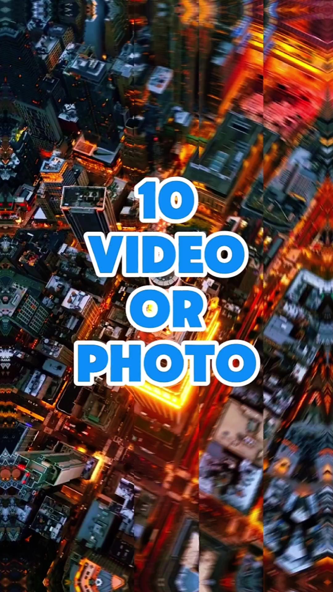 10 video or photo 
