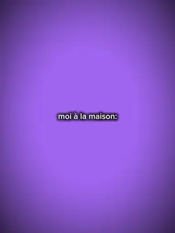 moi à la maison