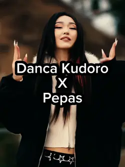 Danca Kuduro X Pepas