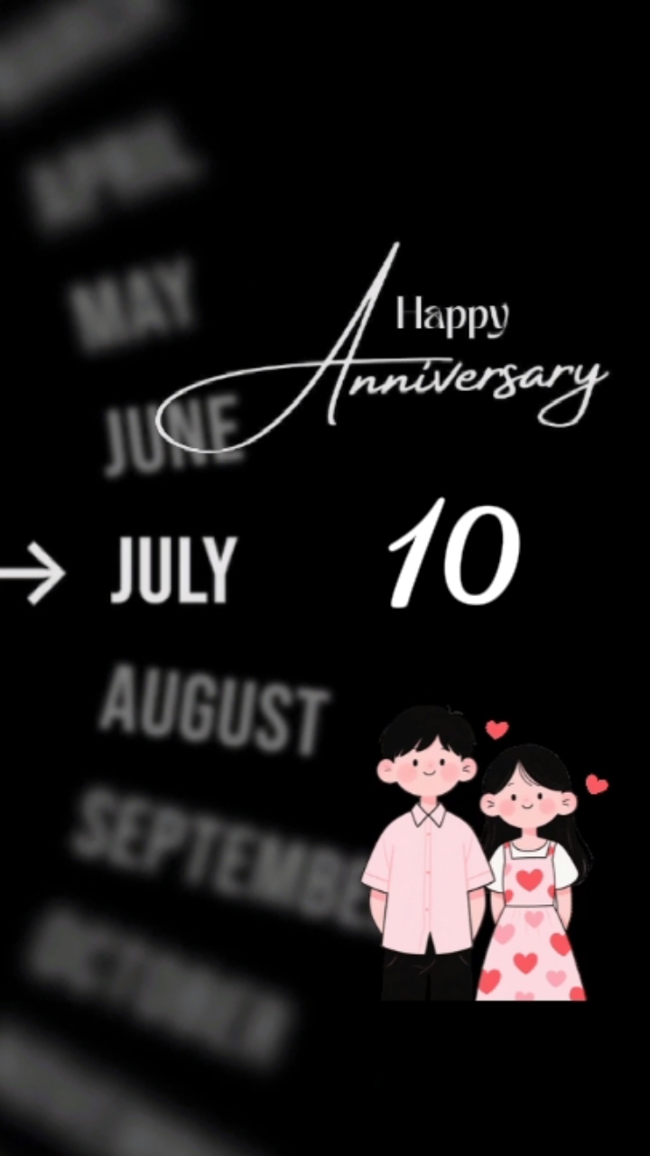 ANNIVERSARY 10 JULY