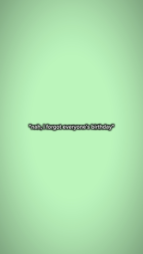everyone's birthday