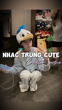 NHẠC TRUNG CUTE
