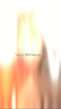 serius dikit bisa ga