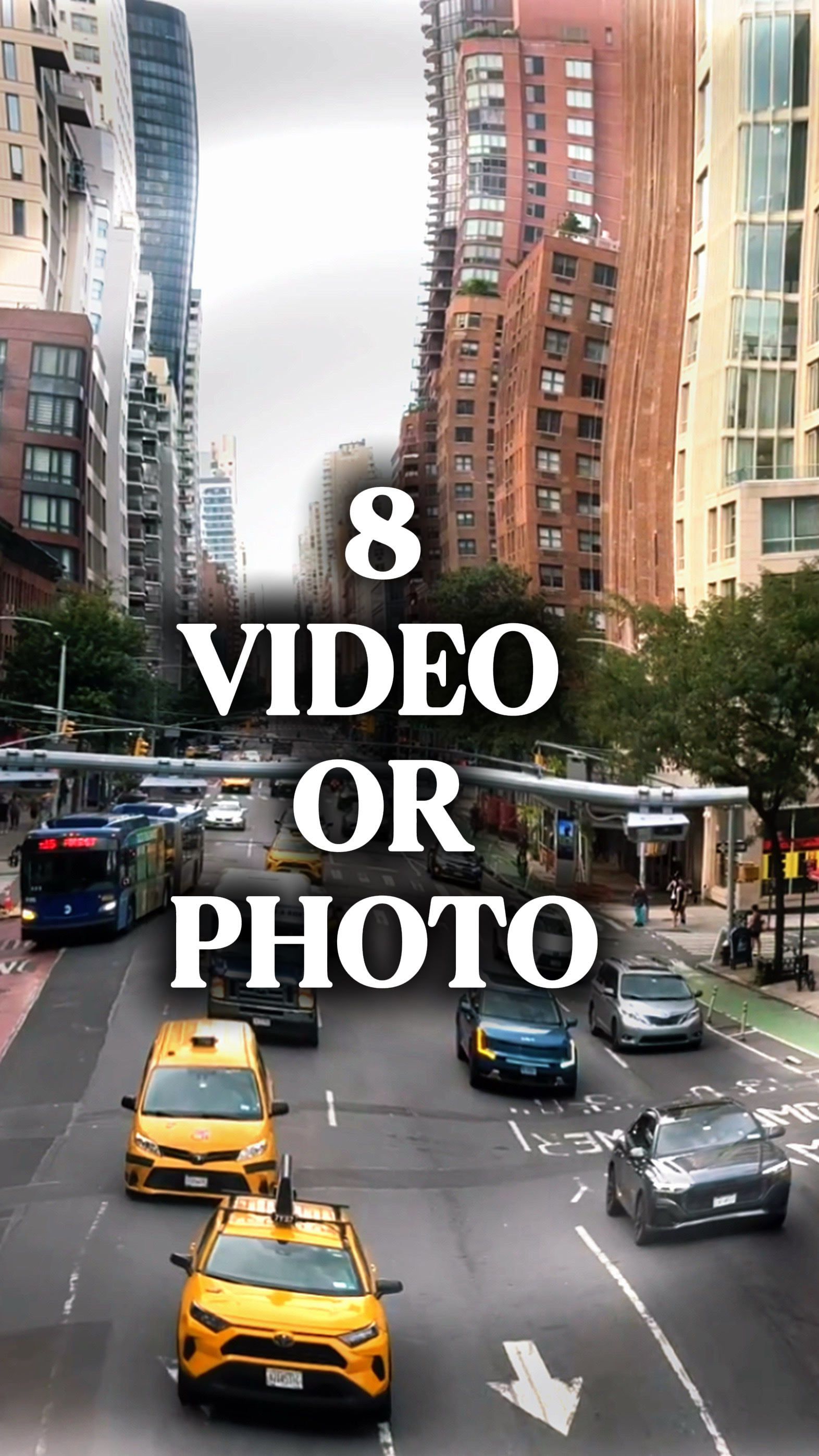 8 video atau foto 