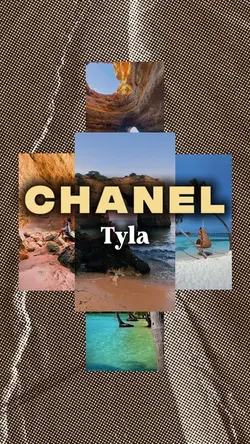 Chanel, Tyla