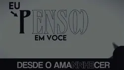 Penso em você