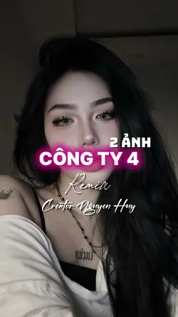 Công ty 4 remix