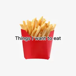 Food I want