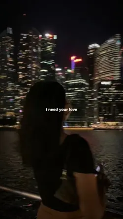 I need your love