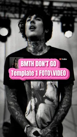 BMTH DON'T GO 