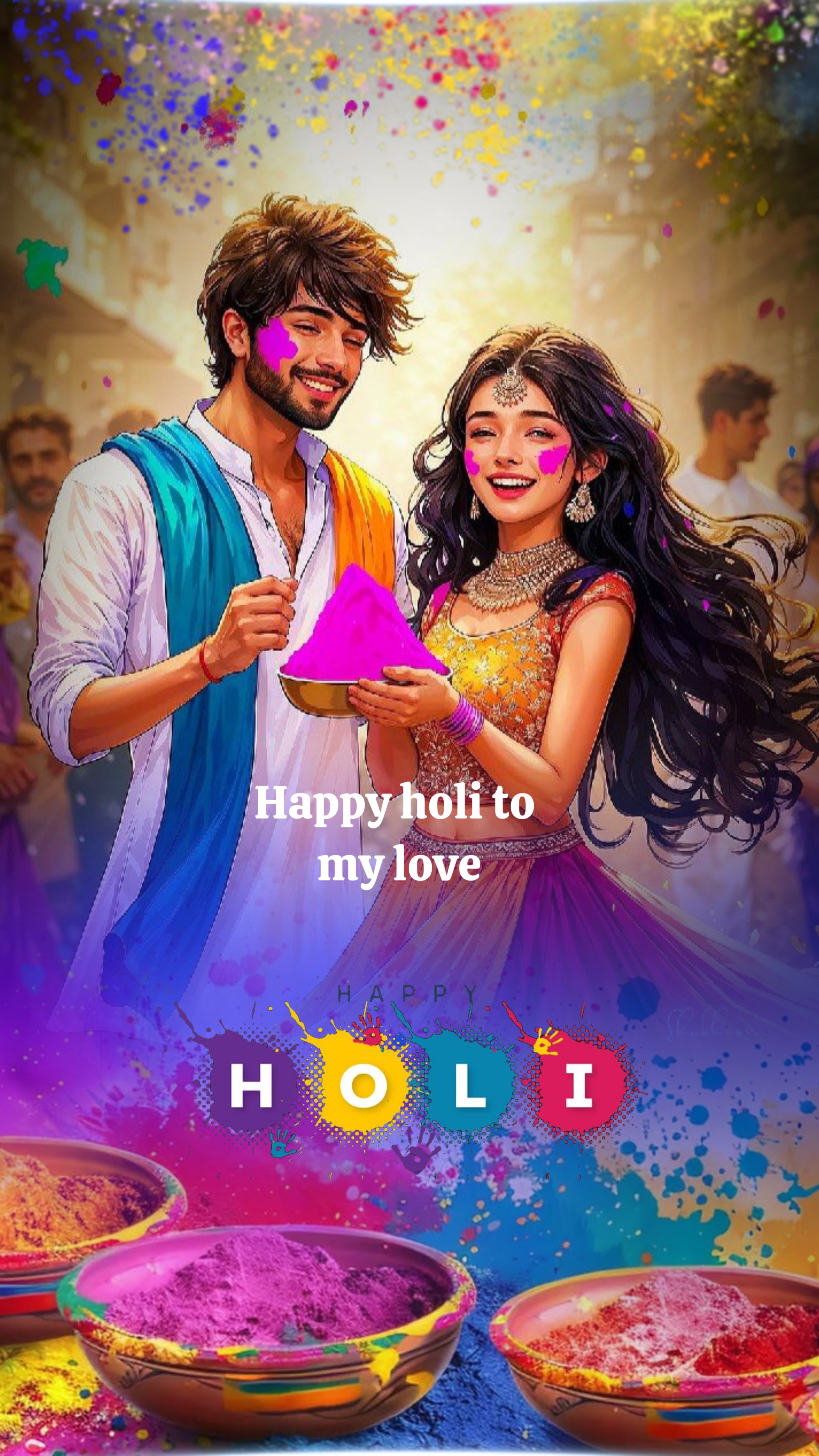 Happy holi my love