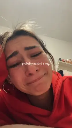 probably needed ahug