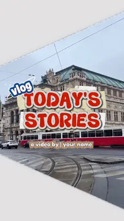 TODAY'S STORIES VLOG