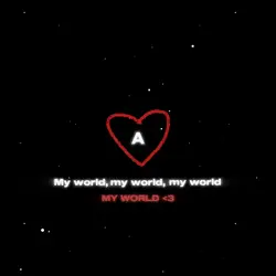 MY WORLD