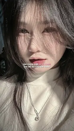 Em chưa gặp real
