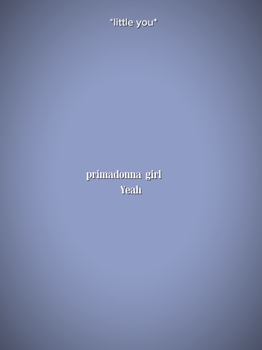 Primadonna girl