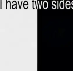 i have 2 side